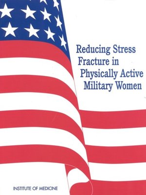 cover image of Reducing Stress Fracture in Physically Active Military Women